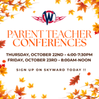 A autumn-themed flyer bordered with falling orange and red maple leaves, featuring the West Central "W" logo with flames at the top. Large orange text reads "PARENT TEACHER CONFERENCES" followed by dates: Thursday, October 22nd from 4:00-7:30 PM and Frida